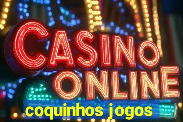 coquinhos jogos